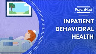 Inpatient Behavioral Health [upl. by Lindie]