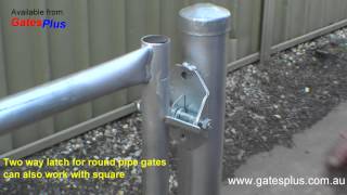 Gate Latch 2 way for round pipe and square [upl. by Eadith]